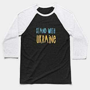 Stand With Ukraine Baseball T-Shirt